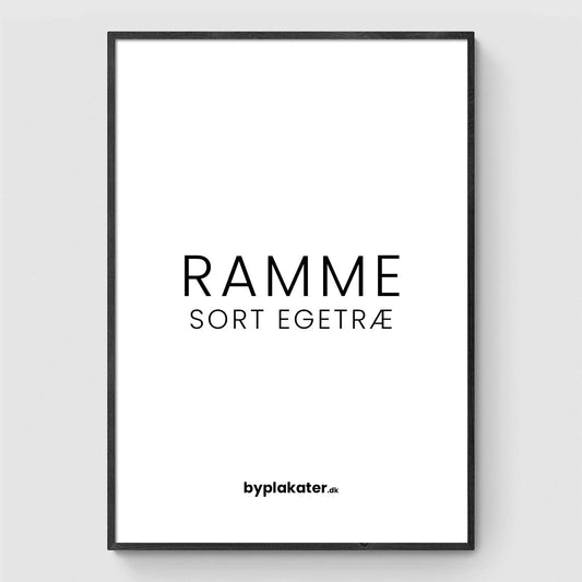 Ramme - Sort egetræ