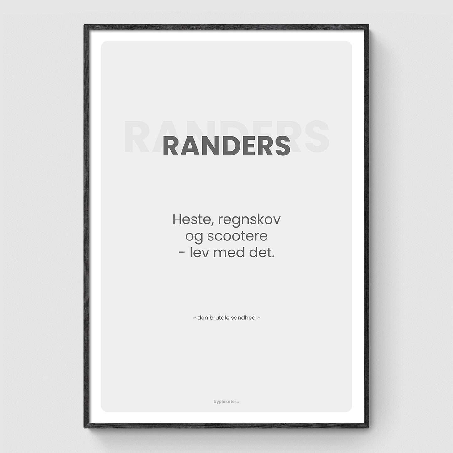 Randers - Den Brutale Sandhed